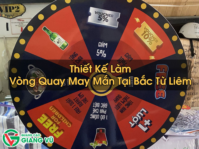 Vòng Quay May Mắn Tại Bắc Từ Liêm